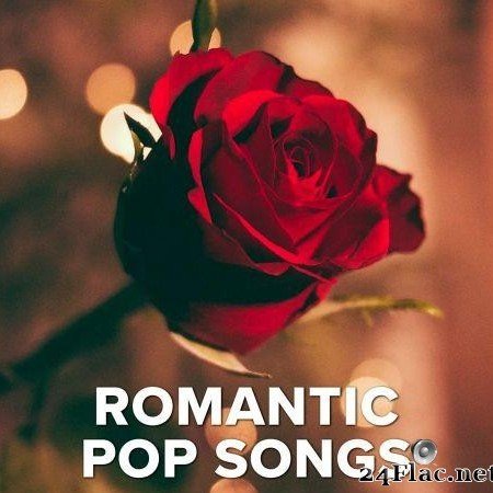 VA - Romantic Pop Songs (2020) [FLAC (tracks)]