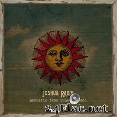 Joshua Radin - Acoustic from Sunset Sound (2020) FLAC