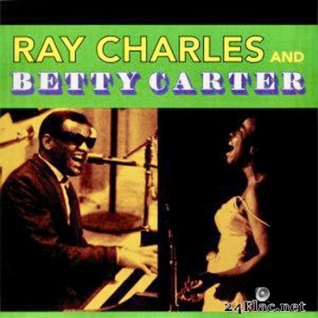 Ray Charles - Ray Charles And Betty Carter: Dedicated To You (2020) Hi-Res