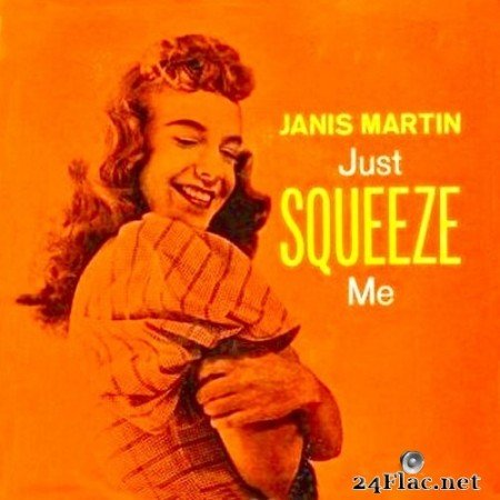 Janis Martin - Just....Squeeze Me! (2020) Hi-Res