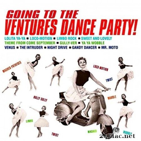 The Ventures - Going To The Ventures Dance Party! (Remastered) (2020) Hi-Res