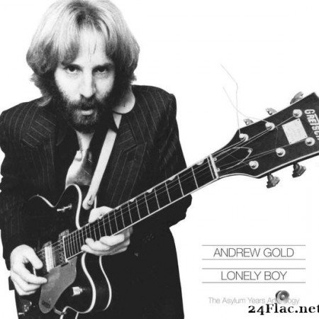 Andrew Gold - Lonely Boy: The Asylum Years Anthology (2020) [FLAC (tracks + .cue)]