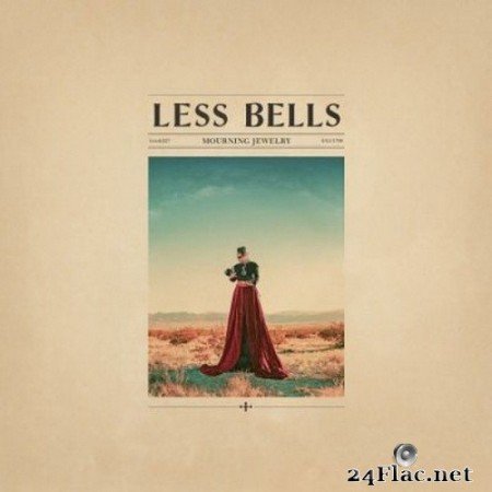 Less Bells - Mourning Jewelry (2020) Hi-Res + FLAC