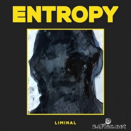 Entropy - Liminal (2020) Hi-Res