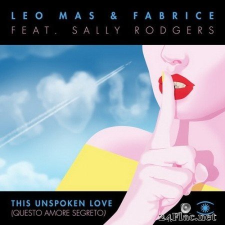 Leo Mas - This Unspoken Love (Questo Amore Segreto) (2020) Hi-Res