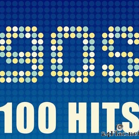 VA - 90s 100 Hits (2014) [FLAC (tracks)]