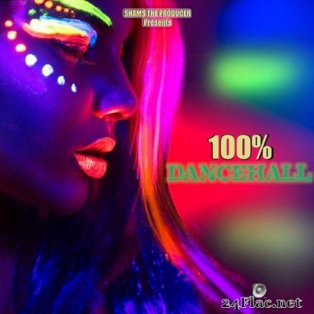 VA - 100% Dancehall (2020) Hi-Res