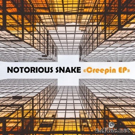 Notorious snake - Creepin (2020) Hi-Res