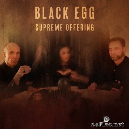 Black Egg - Supreme Offering (2020) Vinyl