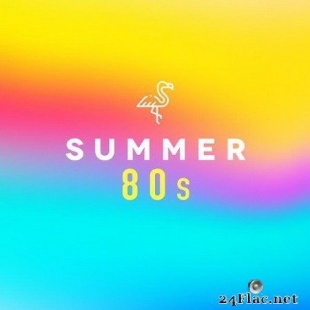 VA - Summer 80s (2020) Hi-Res