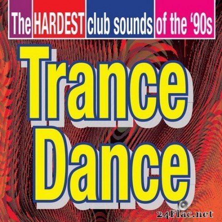 VA - Trance Dance, Vol. 1 (2020) Hi-Res
