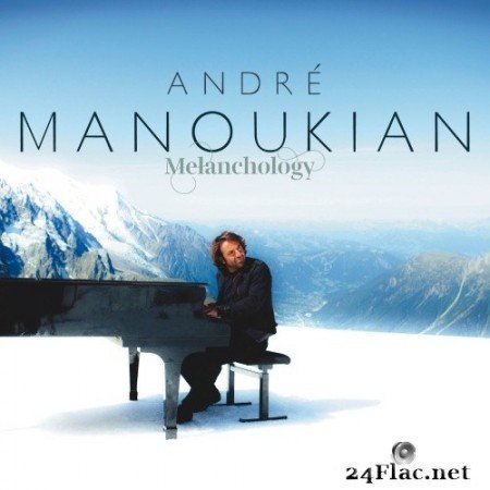 André Manoukian - Melanchology (2011) Hi-Res