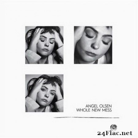 Angel Olsen - Whole New Mess (2020) FLAC