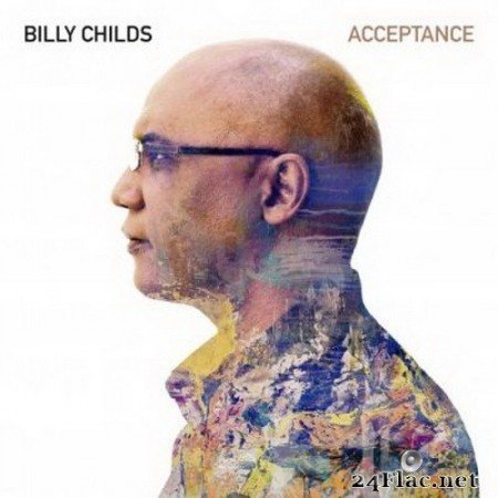 Billy Childs - Acceptance (2020) Hi-Res + FLAC