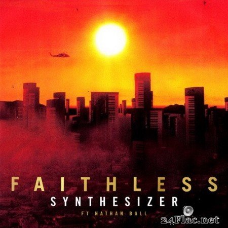 Faithless - Synthesizer (feat. Nathan Ball) (2020) Hi-Res