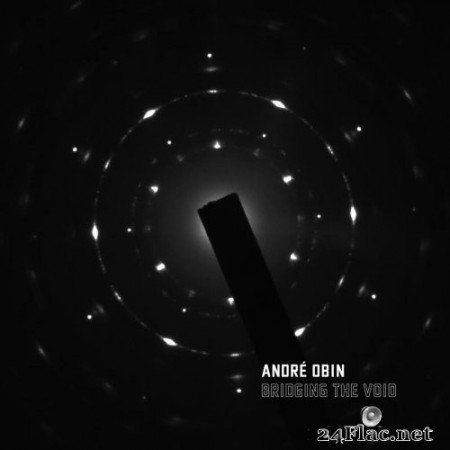 André Obin - Bridging the Void (2020) Hi-Res