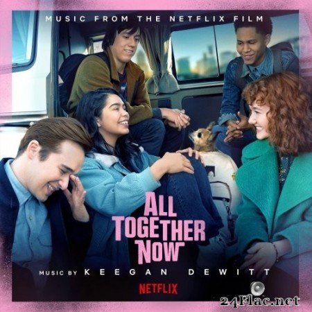 Keegan DeWitt - All Together Now (Music from the Netflix Film) (2020) Hi-Res