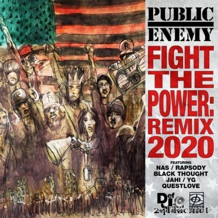 Public Enemy - Fight The Power: Remix 2020 (Single) (2020) Hi-Res