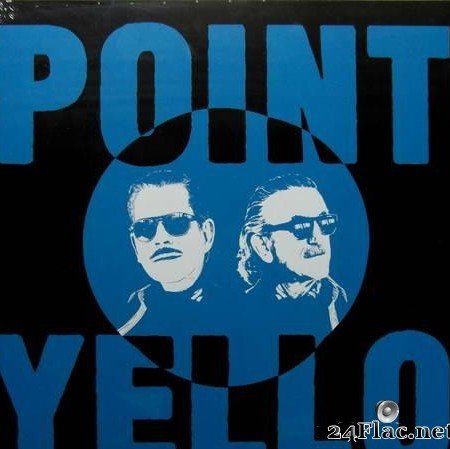 Yello - Point  (2020) [Vinyl] [FLAC (tracks)]