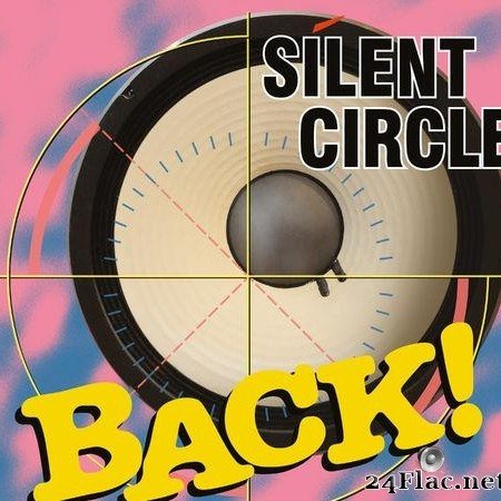 Silent Circle - Back! (1994) [FLAC (tracks)]