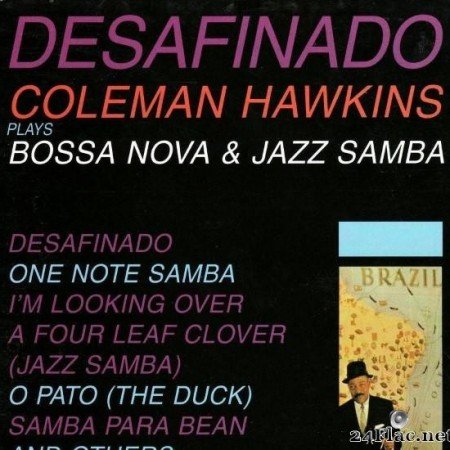 Coleman Hawkins - Desafinado (1962/1997) [FLAC (tracks + .cue)]