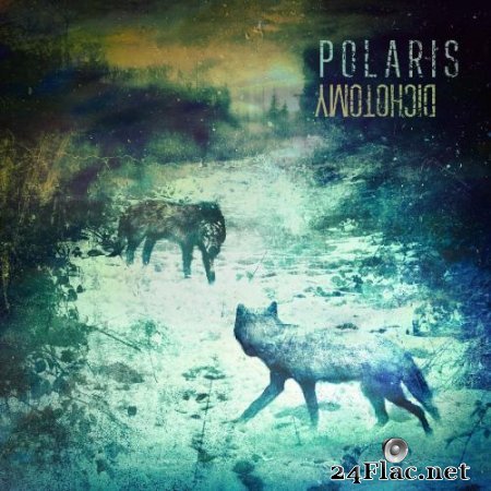 Polaris - Dichotomy (EP) (2013) FLAC