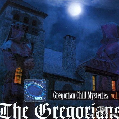 The Gregorians - Gregorian Chill Mysteries. Vol.2 (2006) [FLAC (tracks + .cue)]