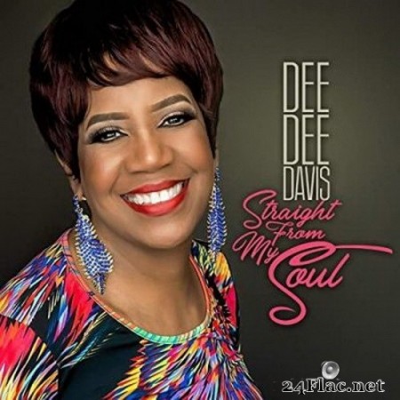 Dee Dee Davis - Straight from My Soul (2020) Hi-Res
