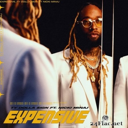 Ty Dolla $ign - Expensive (feat. Nicki Minaj) (Single) (2020) Hi-Res