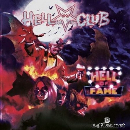 Hell in the Club - Hell of Fame (2020) FLAC