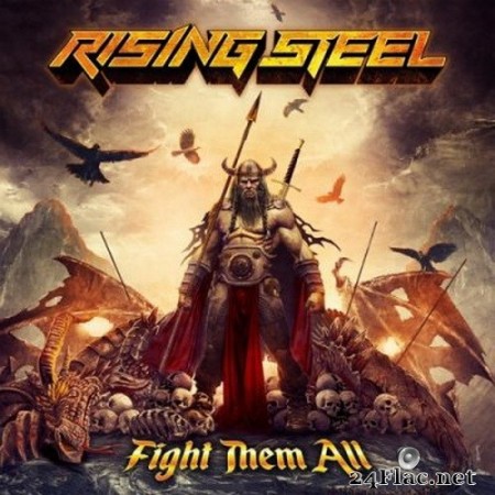 Rising Steel - Fight Them All (2020) FLAC