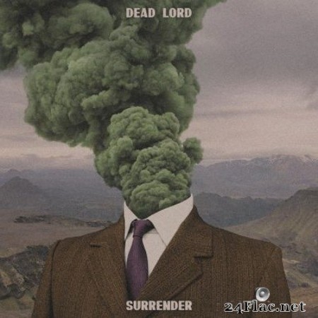 Dead Lord - Surrender (2020) Hi-Res + FLAC
