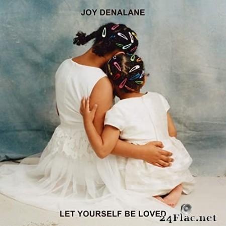 Joy Denalane - Let Yourself Be Loved (2020) Hi-Res