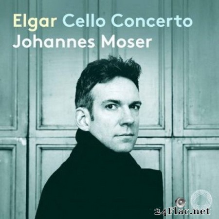 Johannes Moser, L’Orchestre de la Suisse Romande & Andrew Manze - Elgar: Cello Concerto in E Minor, Op. 85 (2020) Hi-Res + FLAC