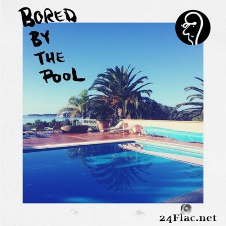Leisure Suit Gary - Bored by the Pool EP (2020) Hi-Res