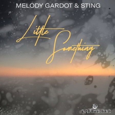 Melody Gardot, Sting - Little Something (Single) (2020) Hi-Res