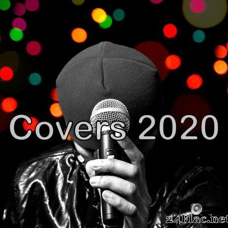 VA - Covers 2020 (2020) [FLAC (tracks)]