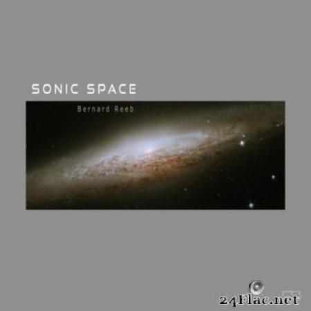 Bernard Reeb - Sonic Space (2020) Hi-Res