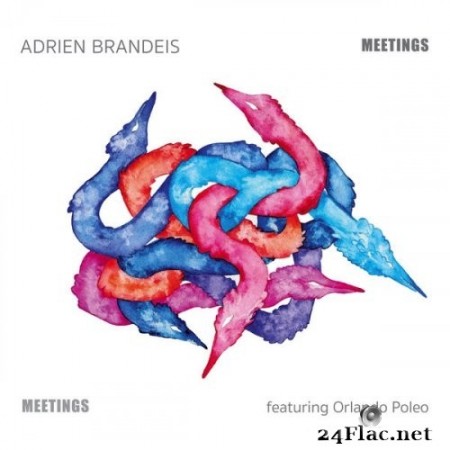 Adrien Brandeis - Meetings (2020) Hi-Res