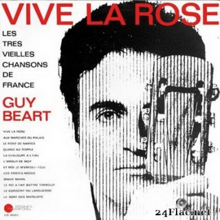 Guy Béart - 1966 - 1968 - Vive La Rose (2020) Hi-Res