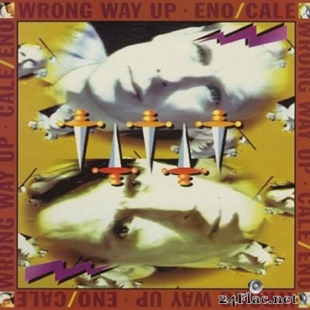 Brian Eno & John Cale - Wrong Way Up (1990/2020) Vinyl