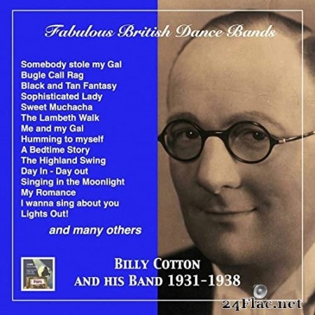 Billy Cotton and His Band - Fabulous British Dance Bands: Billy Cotton and His Band (2020) Hi-Res