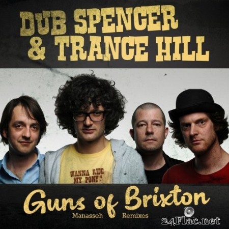 Dub Spencer & Trance Hill - Guns of Brixton (Manasseh Dub Remixes) (2020) Hi-Res