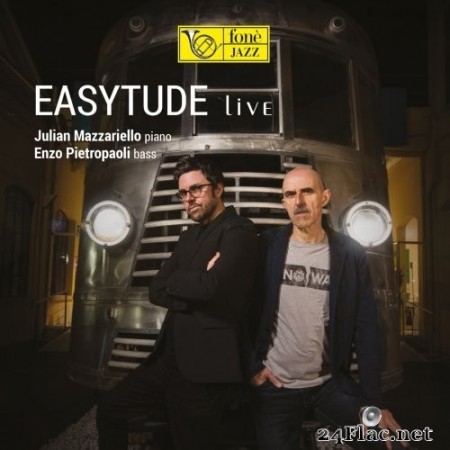 Julian Mazzariello & Enzo Pietropaoli - Easytude live (2019/2020) Hi-Res