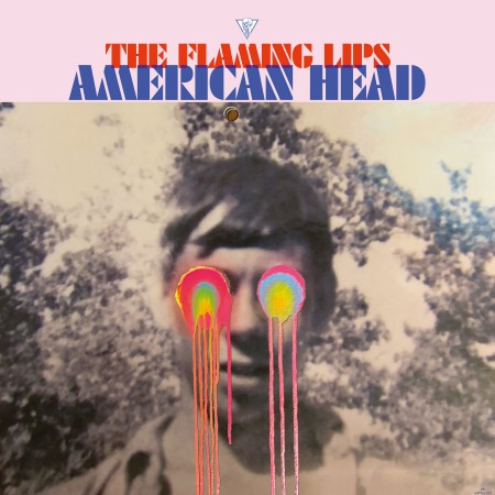 The Flaming Lips - American Head (2020) Hi-Res