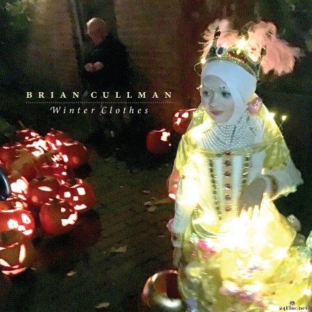 Brian Cullman - Winter Clothes (2020) FLAC + Hi-Res