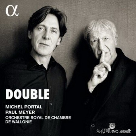 Michel Portal, Paul Meyer & Orchestre Royal de Chambre de Wallonie - Double (2020) Hi-Res