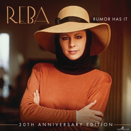 Reba McEntire - Rumor Has It (30th Anniversary Edition) (2020) FLAC + Hi-Res