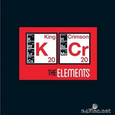 King Crimson - The Elements 2020 Tour Box (2020) FLAC
