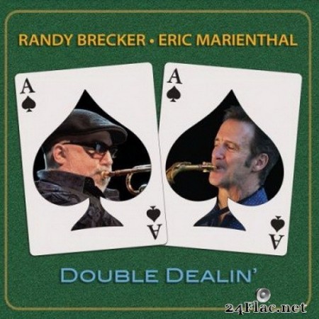 Randy Brecker - Double Dealin’ (2020) FLAC
